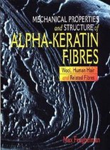 Mechanical Properties And Structure Of A-Keratin Fibres