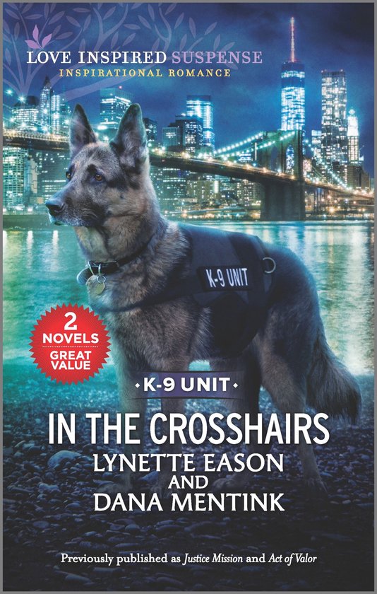 K-9 Unit - In the Crosshairs - cover
