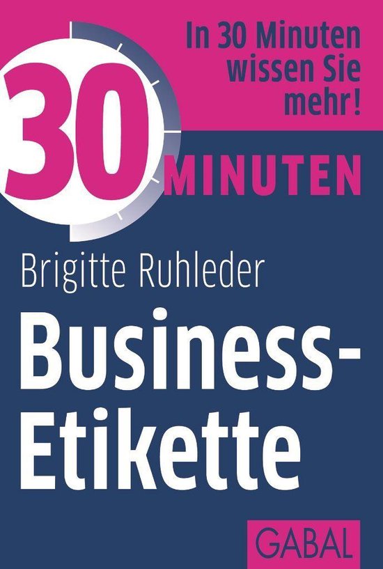 30 Minuten - 30 Minuten Business-Etikette - cover