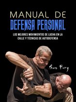 Defensa Personal 1 - Manual De Defensa Personal