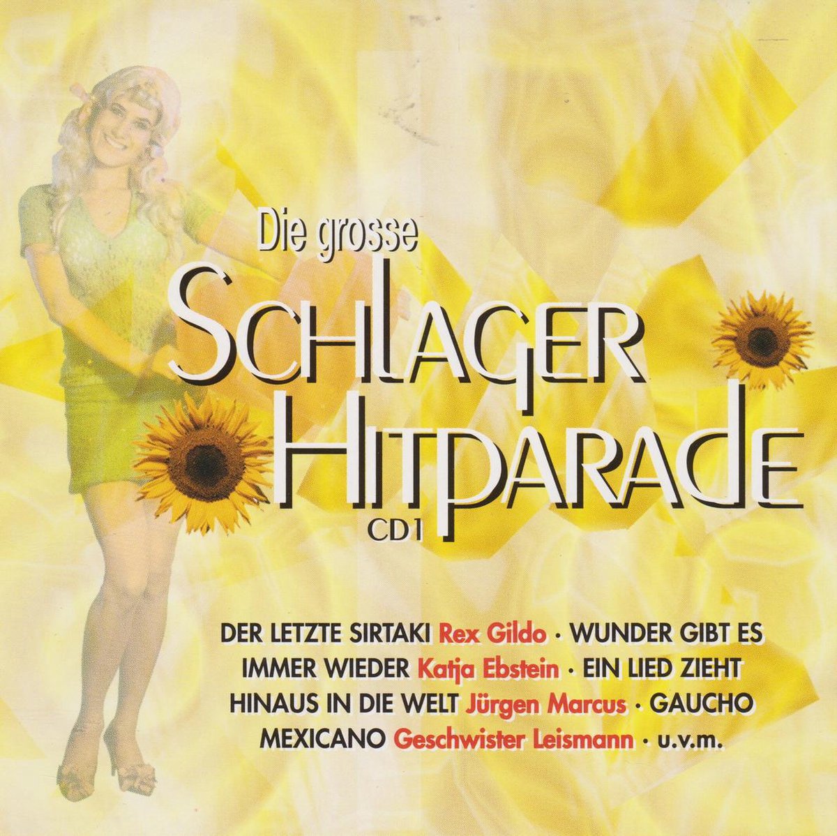 Die Grosse Schlager Hitparade (cd 1)