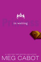 Princess Diaries 4 - The Princess Diaries, Volume IV: Princess in Waiting