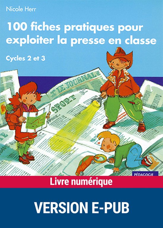 Pédagogie pratique - 100 fiches pratiques pour exploiter la ... - cover