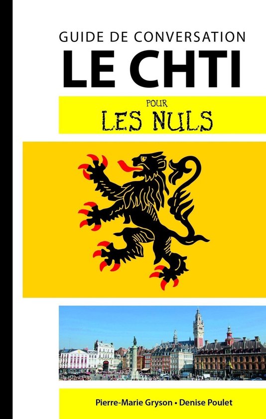Guide de conversation pour les nuls - Le ch'ti - Guide de co ... - cover