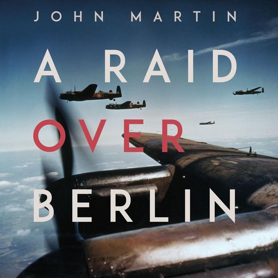 A Raid Over Berlin - cover