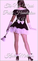 The Sissy Maid Diaries 5 - The New Maid: Public Humiliation II