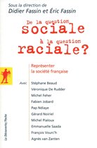 Poche / Sciences humaines et sociales - De la question sociale à la question raciale ?