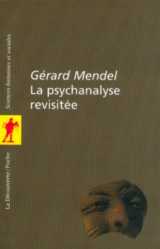 Poche / Sciences humaines et sociales - La psychanalyse revi ... - cover