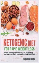 Ketogenic Diet for Rapid Weight Loss