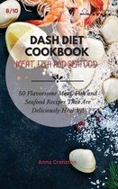 Dash Diet Cookbook Meat, Fish and Seafood