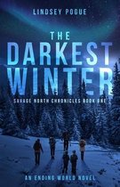 Savage North Chronicles-The Darkest Winter
