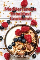 Mediterranean Breakfast Cookbook