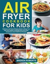 Air Fryer Cookbook for Kids