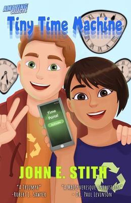 Tiny Time Machine Tiny Time Machine, John E Stith 9781097901043