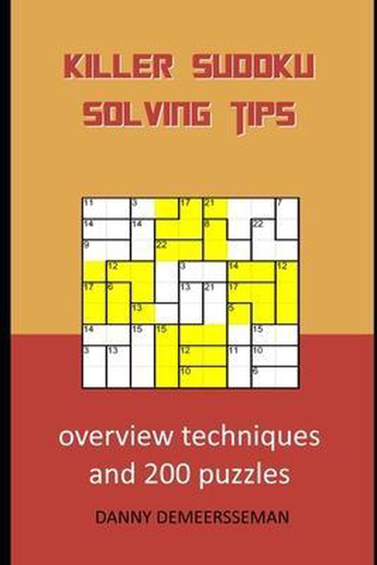 killer-sudoku-solving-tips-danny-demeersseman-9798727686218-boeken