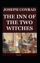 The Inn of the Two Witches (Annotated)
