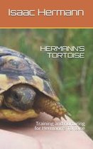 Hermann's Tortoise: Training and nurturing for Hermann's Tortoise