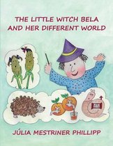 The little witch Bela and her different world