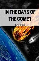 In the Days of the Comet Illustrated