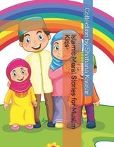 Islamic Moral Stories for Muslim Kids