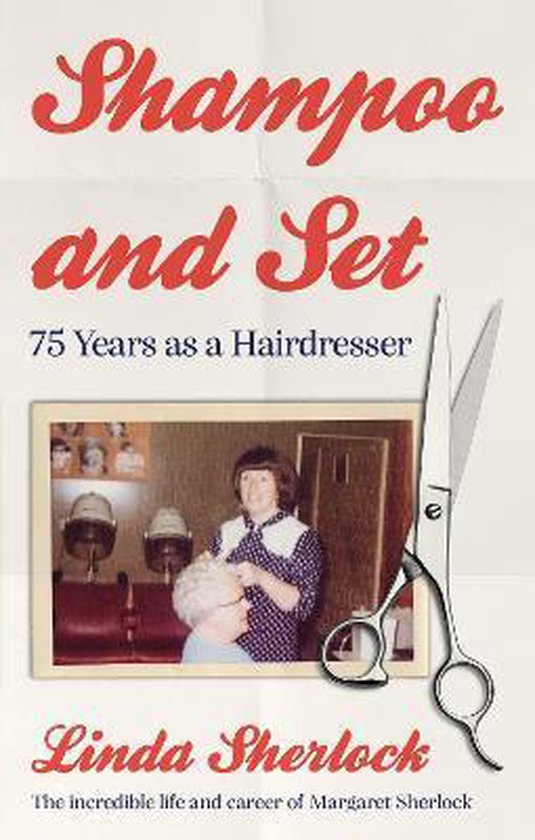 Shampoo and Set, Linda Sherlock 9781913913007 Boeken