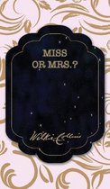 Miss or Mrs.?