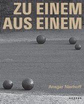 Ansgar Nierhoff: To One from One