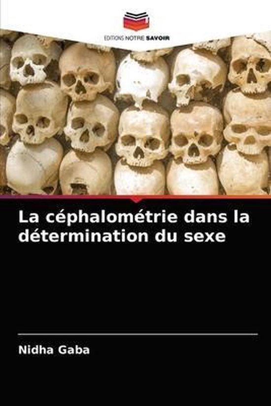 La Cephalometrie Dans La Determination Du Sexe 9786202733779 Nidha Gaba Boeken