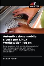 Autenticazione mobile sicura per Linux Workstation log on