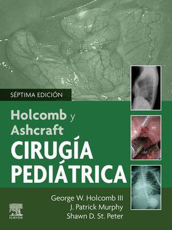 Holcomb y Ashcraft. Cirugía pediátrica - cover
