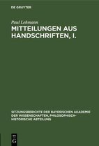 Mitteilungen Aus Handschriften, I.