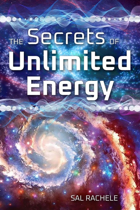 The Secrets of Unlimited Energy - cover