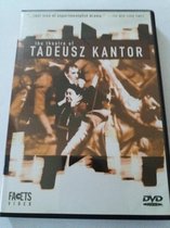 The Theatre of Tadeusz Kantor