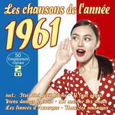 Les Chansons De L'annee 1961