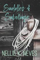 Saddles & Sabotage