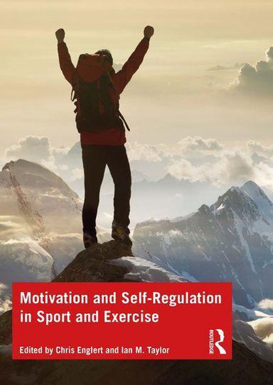 Motivation and Self-regulation in Sport and Exercise - cover