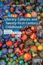 Literary Cultures and Twenty-First-Century Childhoods