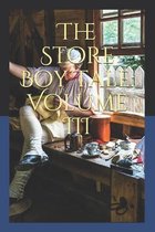 The Store Boy Tale: Volume III