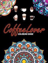 Coffee Lover Coloring Book