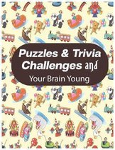 Puzzles & Trivia Challenges and Your Brain Young