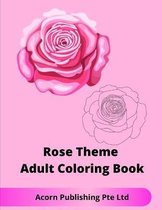 Rose Theme Adult Coloring Book