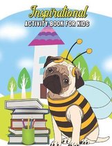 Inspirational Activity Book for Kids: Learning Workbooks