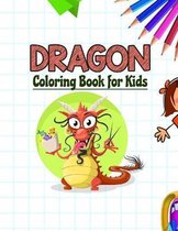 DRAGON Coloring Book for Kids