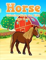 Horse Coloring Book for Kids Ages 2 to 4
