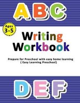 Writing Workbook Ages 3-5