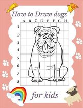 How to Draw dogs for kids