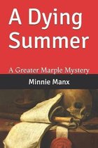 A Dying Summer