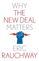 Why X Matters Series - Why the New Deal Matters