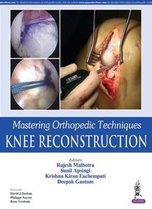 Mastering Orthopedic Techniques
