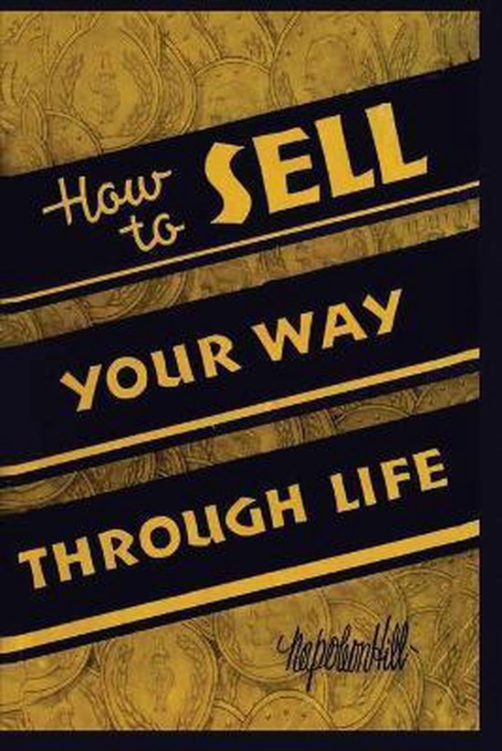 How To Sell Your Way Through Life - cover